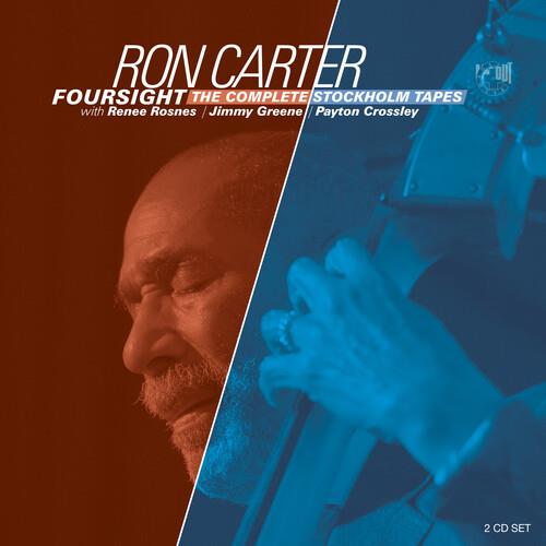Foursight: The Complete Stockholm Tapes - CD Audio di Ron Carter