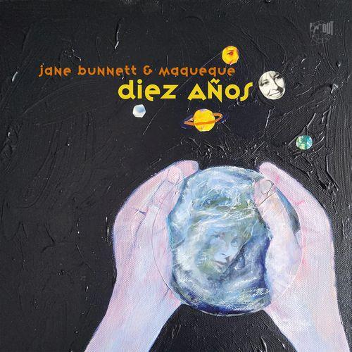 Diez Anos (2 LP Ltd. Num. Ed. Signature) - Vinile LP di Jane Bunnett