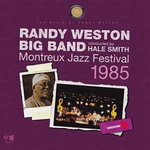 CD Montreux Jazz Festival 1985 Randy Weston