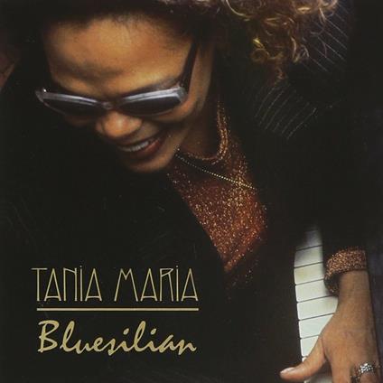 Bluesilian - CD Audio di Tania Maria