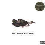 The Chalice & The Blade