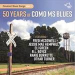 Great Blues Songs vol.1 50 Years of Como Ms Blues