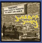 Jukebox Junky. Tribute to Jerry Lee Lewis