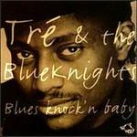 Blues Knock'n Baby