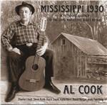 Mississippi 1930 - CD Audio di Al Cook