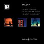 Radio Cineola. Trilogy