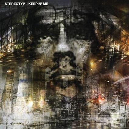 Keepin' Me - CD Audio di Stereotyp