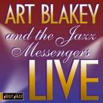 Live - CD Audio di Art Blakey & the Jazz Messengers