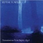 Transmission from Empires Algol - CD Audio di Neptune Towers