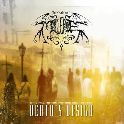 Death's Design - CD Audio di Diabolical Masquerad