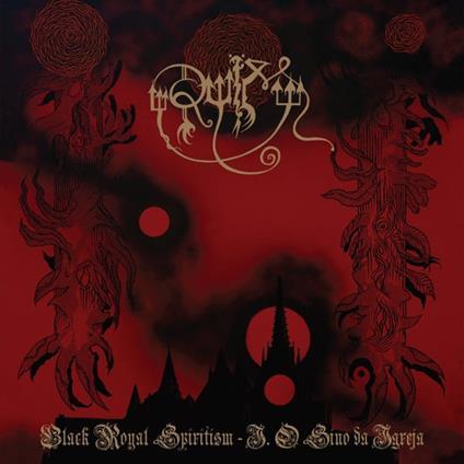 Black Royal Spiritism-I.O Sino Da Igreja - Vinile LP di Ruim