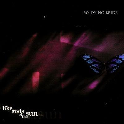 Like Gods Of The Sun - Vinile LP di My Dying Bride
