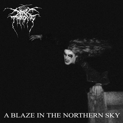 A Blaze In The Northern Sky - CD Audio di Darkthrone