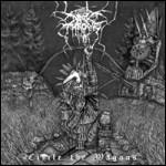 Circle the Wagons - Vinile LP di Darkthrone