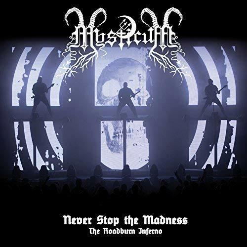 Never Stop The Madness. The Roadburn Inferno - CD Audio + DVD di Mysticum