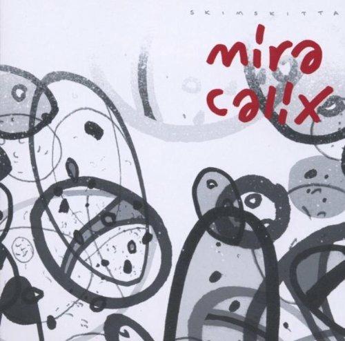 Skimskitta - CD Audio di Mira Calix