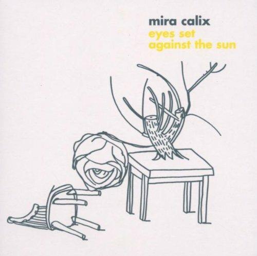 Eyes Set Against the Sun - CD Audio di Mira Calix