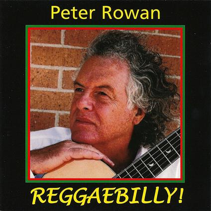 Reggaebilly - CD Audio di Peter Rowan