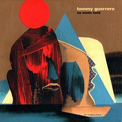 No Man's Land - CD Audio di Tommy Guerrero