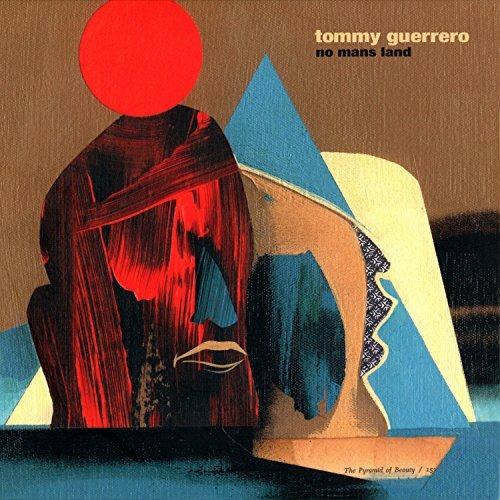 No Man's Land - CD Audio di Tommy Guerrero