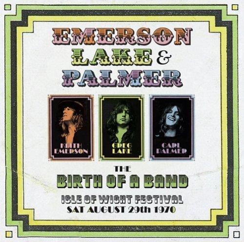 Birth Of A Band - CD Audio di Emerson Lake & Palmer