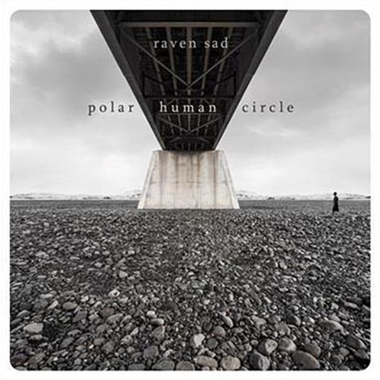 Polar Human Circle - CD Audio di Raven Sad