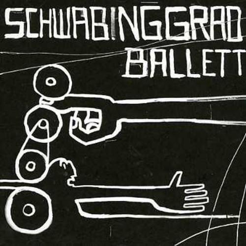 Schwabinggrad Ballett - CD Audio di Schwabinggrad Ballet