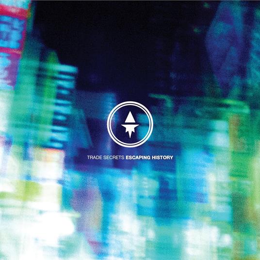 Escaping History - CD Audio di Trade Secrets
