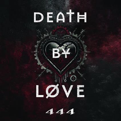 444 - CD Audio di Death by Love
