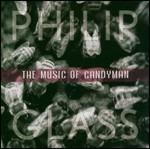 The Music of Candyman - CD Audio di Philip Glass