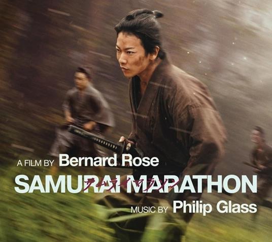 Samurai Marathon (Colonna sonora) - CD Audio di Philip Glass