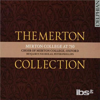 Merton Collection - CD Audio di Choir of Merton College Oxford