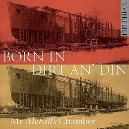 Born In Dirt An' Din - CD Audio
