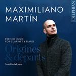 Maximiliano Martin: Origines & Departs