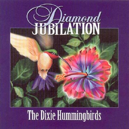 Diamond Jubilation - CD Audio di Dixie Hummingbirds