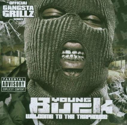 Welcome to the Traphouse - CD Audio di Young Buck