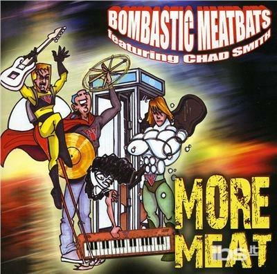More Meat - CD Audio di Chad Smith