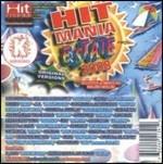 Hit Mania estate 2008