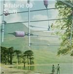 Fabric 09. Slam