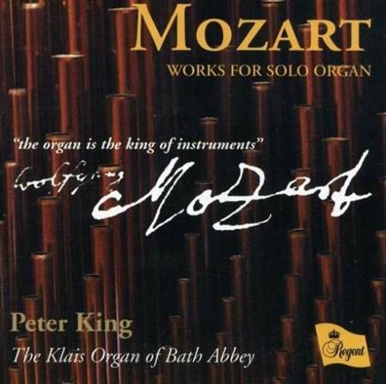 Works For Solo Organ - CD Audio di Peter King