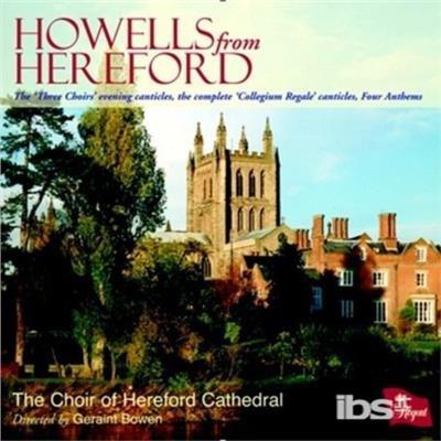 Howells From Hereford - CD Audio di Herbert Howells