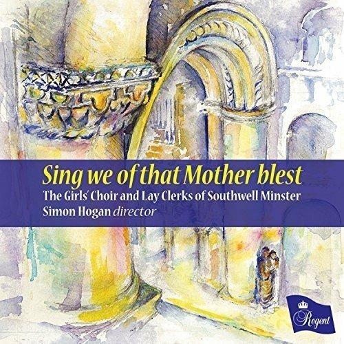 Sing We Of That Mother Blest - CD Audio di David Willcocks