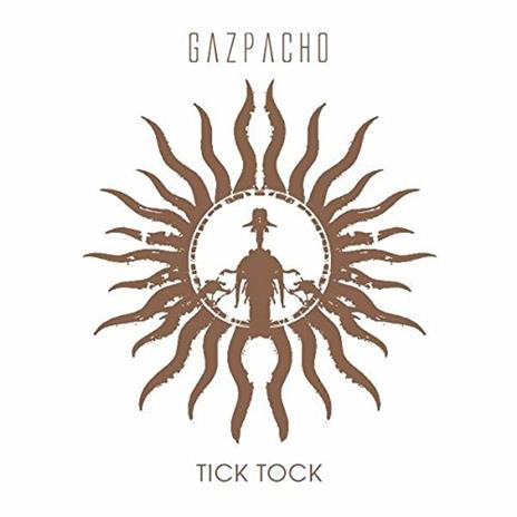 Tick Tock - CD Audio di Gazpacho