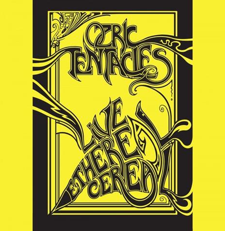 Live Ethereal Cereal - CD Audio di Ozric Tentacles