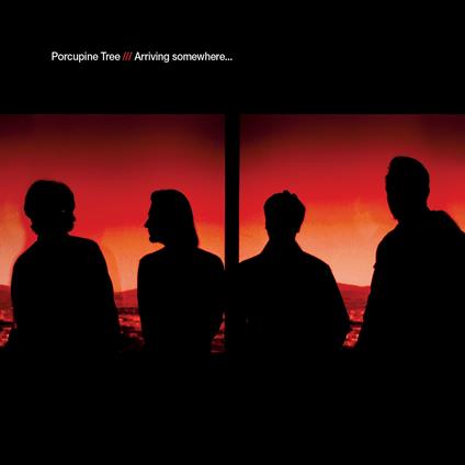 Arriving Somewhere - CD Audio di Porcupine Tree