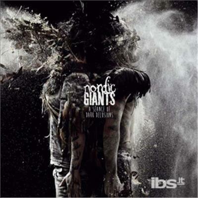 A Seance of Dark Delusions - CD Audio + DVD di Nordic Giant