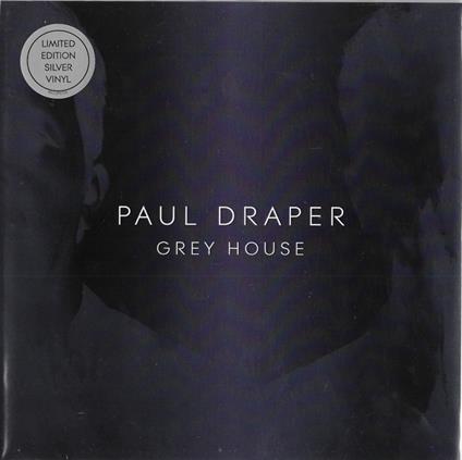 Grey House - Vinile LP di Paul Draper