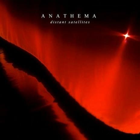 Distant Satellites - Vinile LP di Anathema
