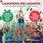 Campioni del Mondo. Siamo una squadra fortissimi - CD Audio