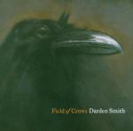 Field of Crows - CD Audio di Darden Smith